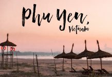 33 gợi ý du lịch Phú Yên có gì chơi? Có gì đẹp? Ăn gì ngon?