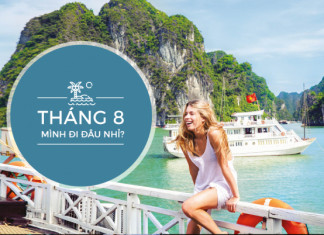 25 điểm đến tháng 8 nên đi du lịch ở đâu trong nước và nước ngoài lý tưởng nhất Tháng 8 nên đi du lịch ở đâu